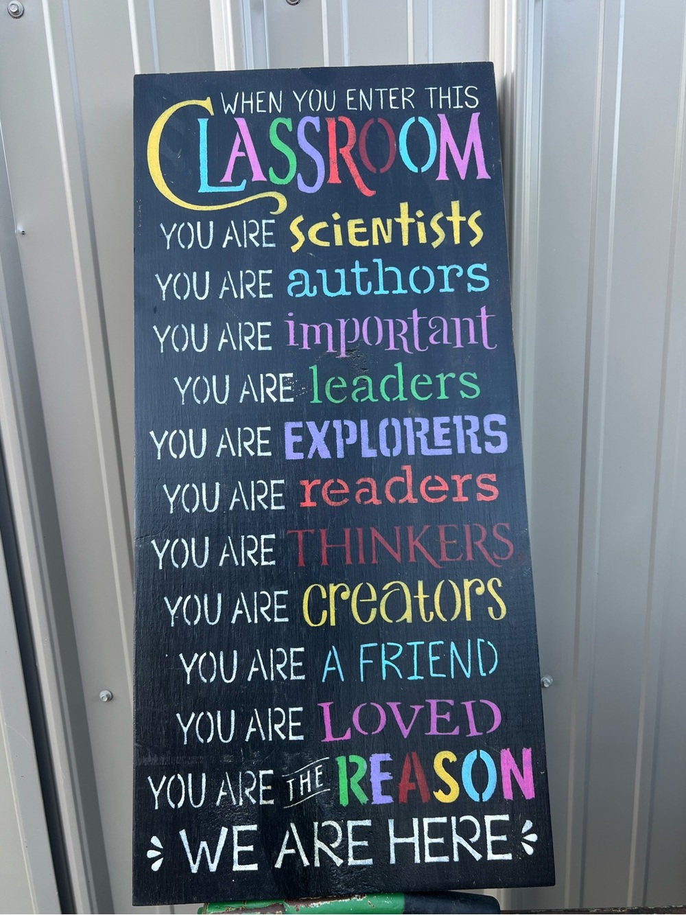 Handmade Classroom Inspirational  wood Sign - Multi
